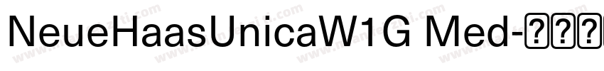 NeueHaasUnicaW1G Med字体转换